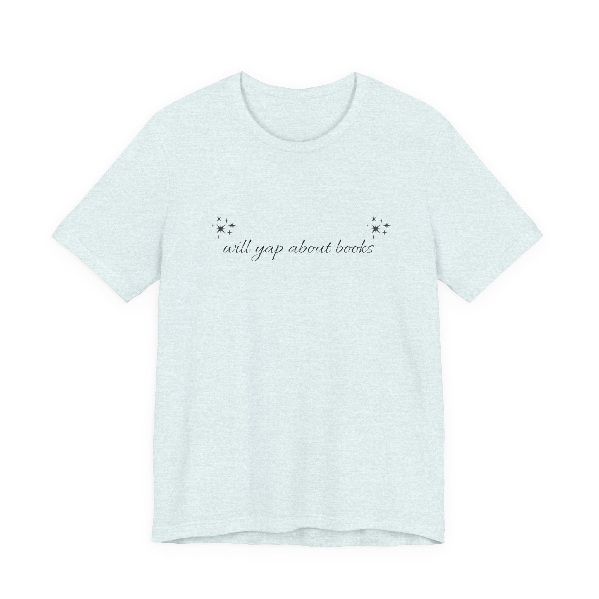Will yap about books T-Shirt | Bookish Reading Tee