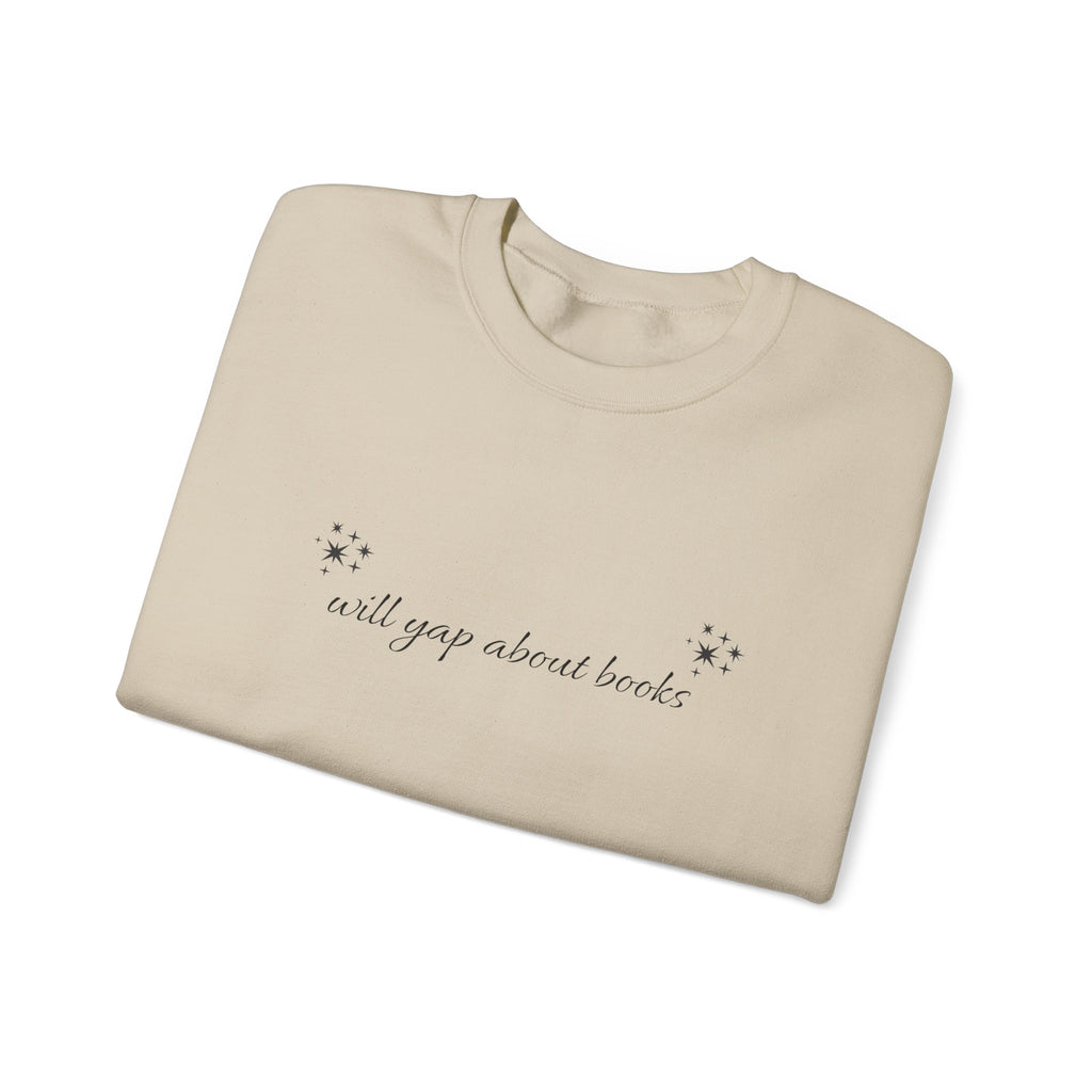 Will yap about books Sweatshirt | Booklover, Cozy Reading, Gift
