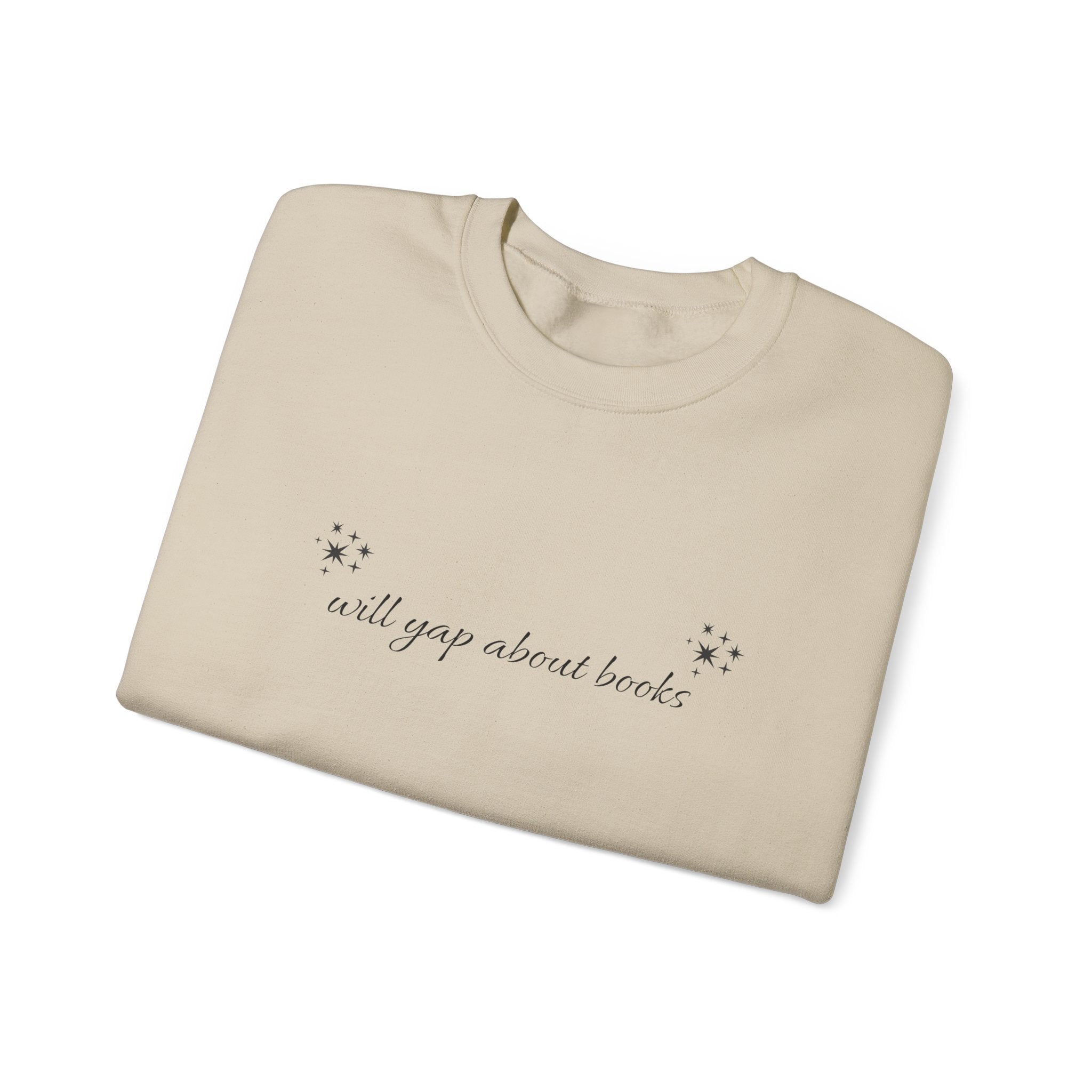 Will yap about books Sweatshirt | Booklover, Cozy Reading, Gift