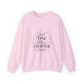 Just One More Chapter Sweatshirt | Reading Quote Crewneck