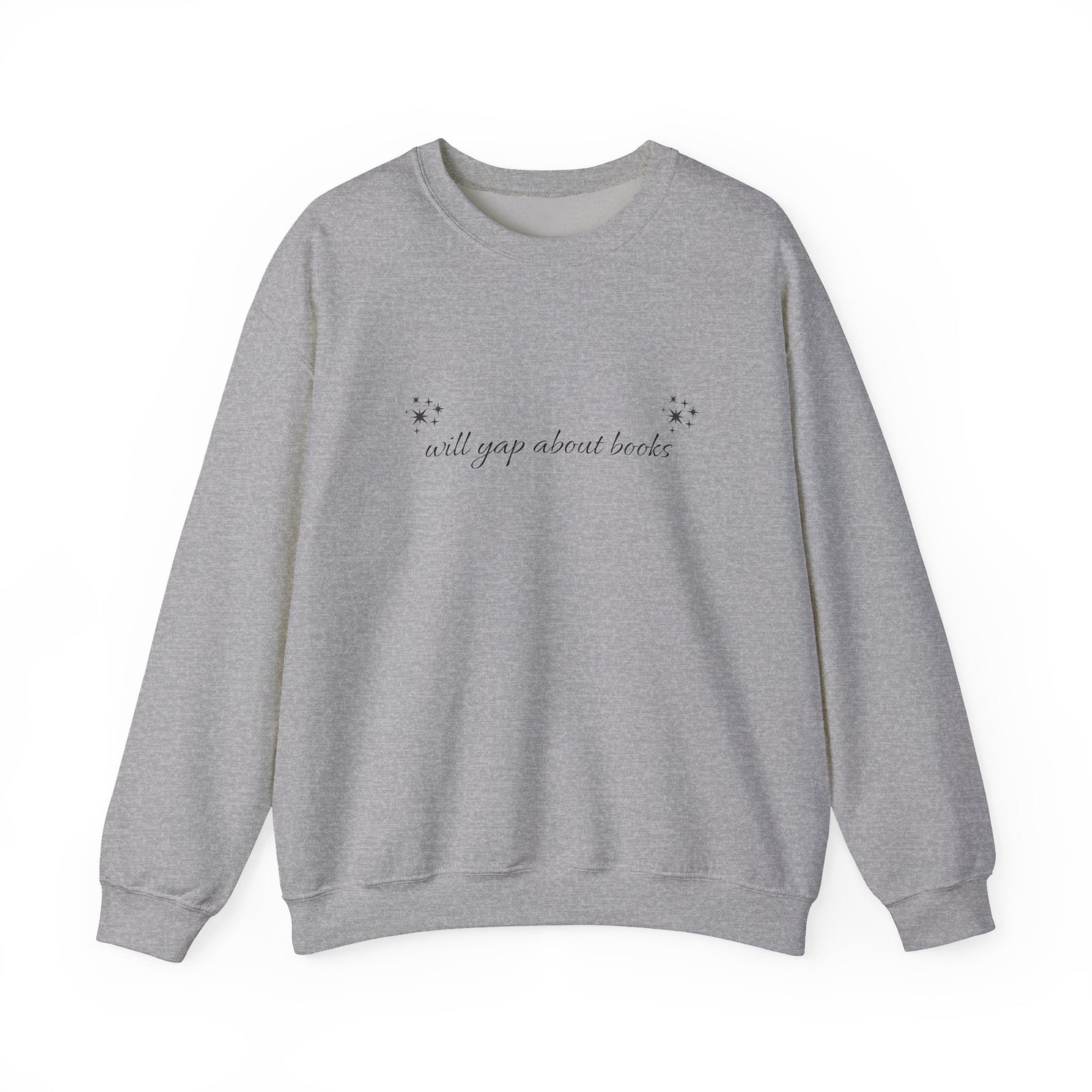Will yap about books Sweatshirt | Booklover, Cozy Reading, Gift