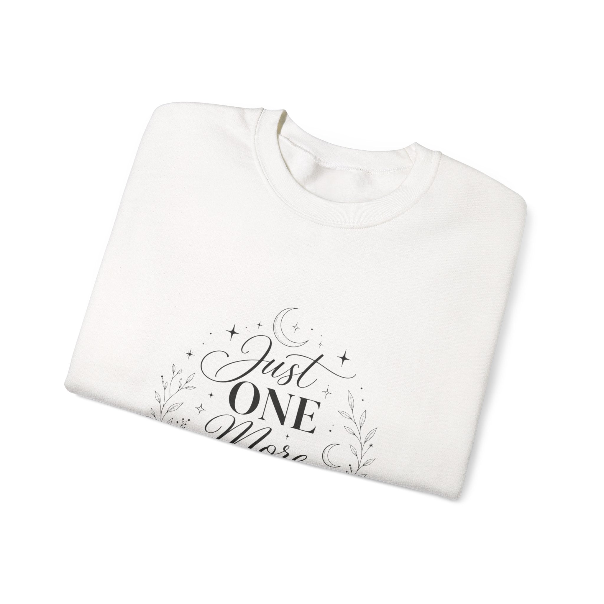 Just One More Chapter Sweatshirt | Reading Quote Crewneck
