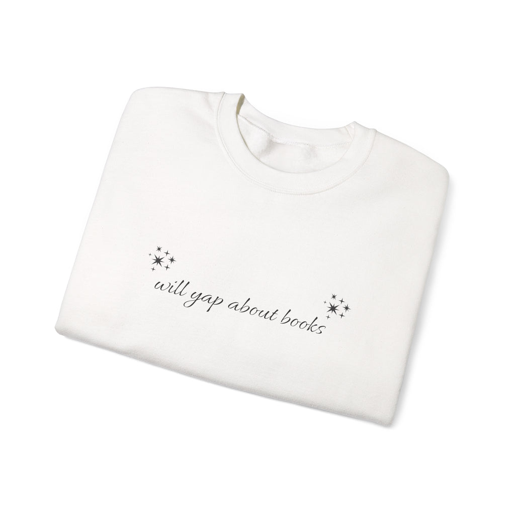 Will yap about books Sweatshirt | Booklover, Cozy Reading, Gift
