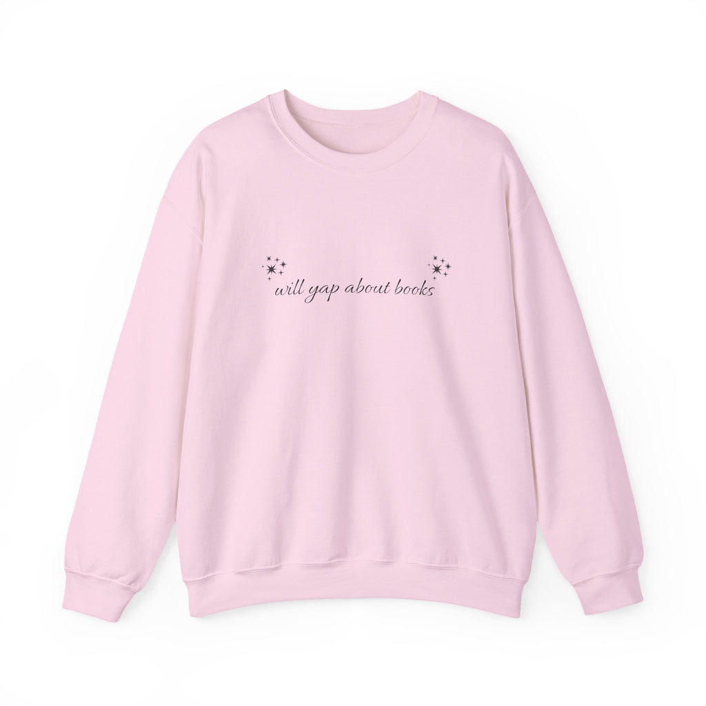Will yap about books Sweatshirt | Booklover, Cozy Reading, Gift