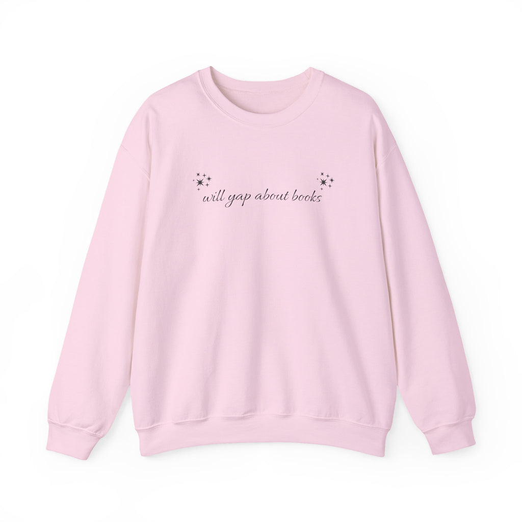 Crewneck Sweatshirt — "I Will Yawn About Books" Minimal Cozy Reading Pullover