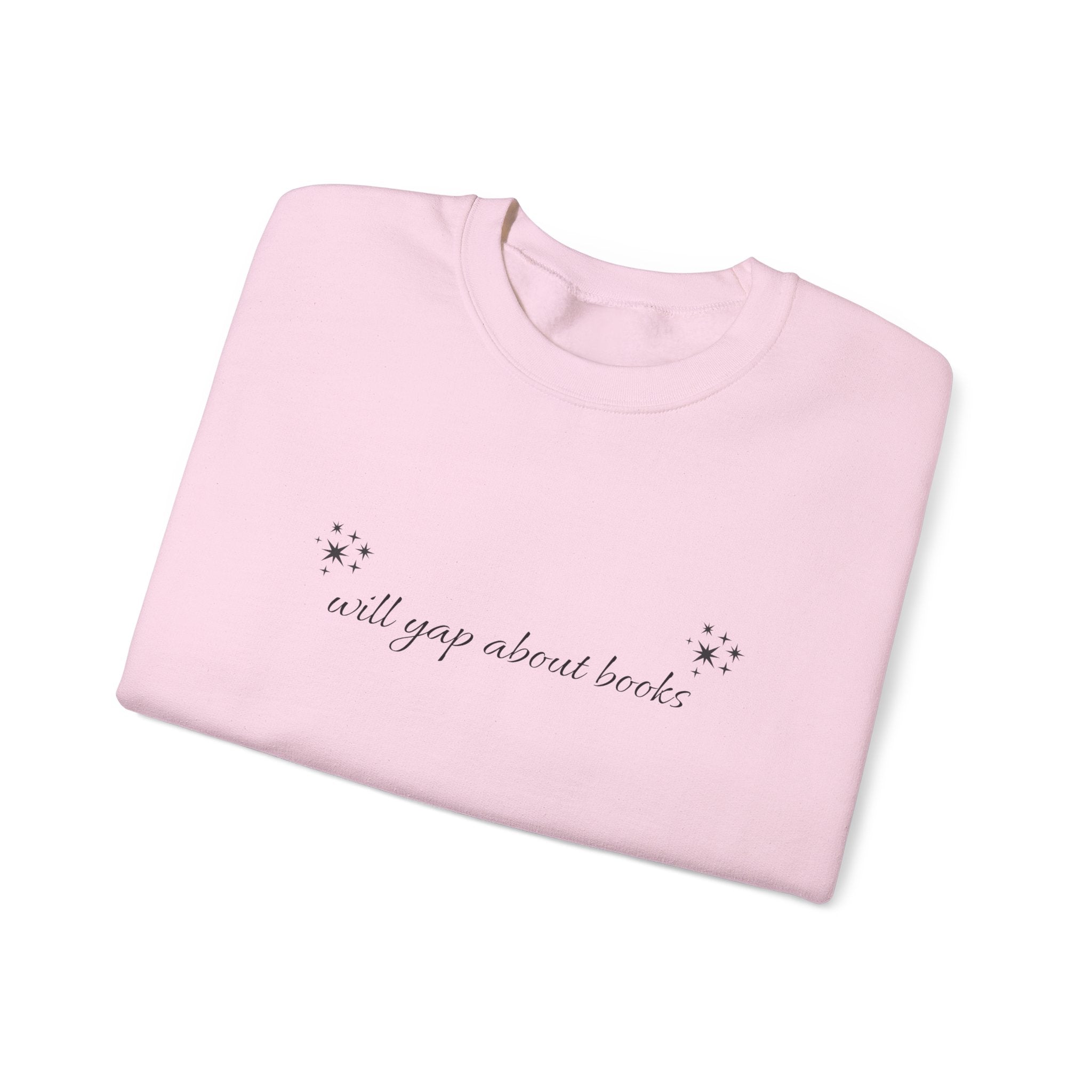 Will yap about books Sweatshirt | Booklover, Cozy Reading, Gift
