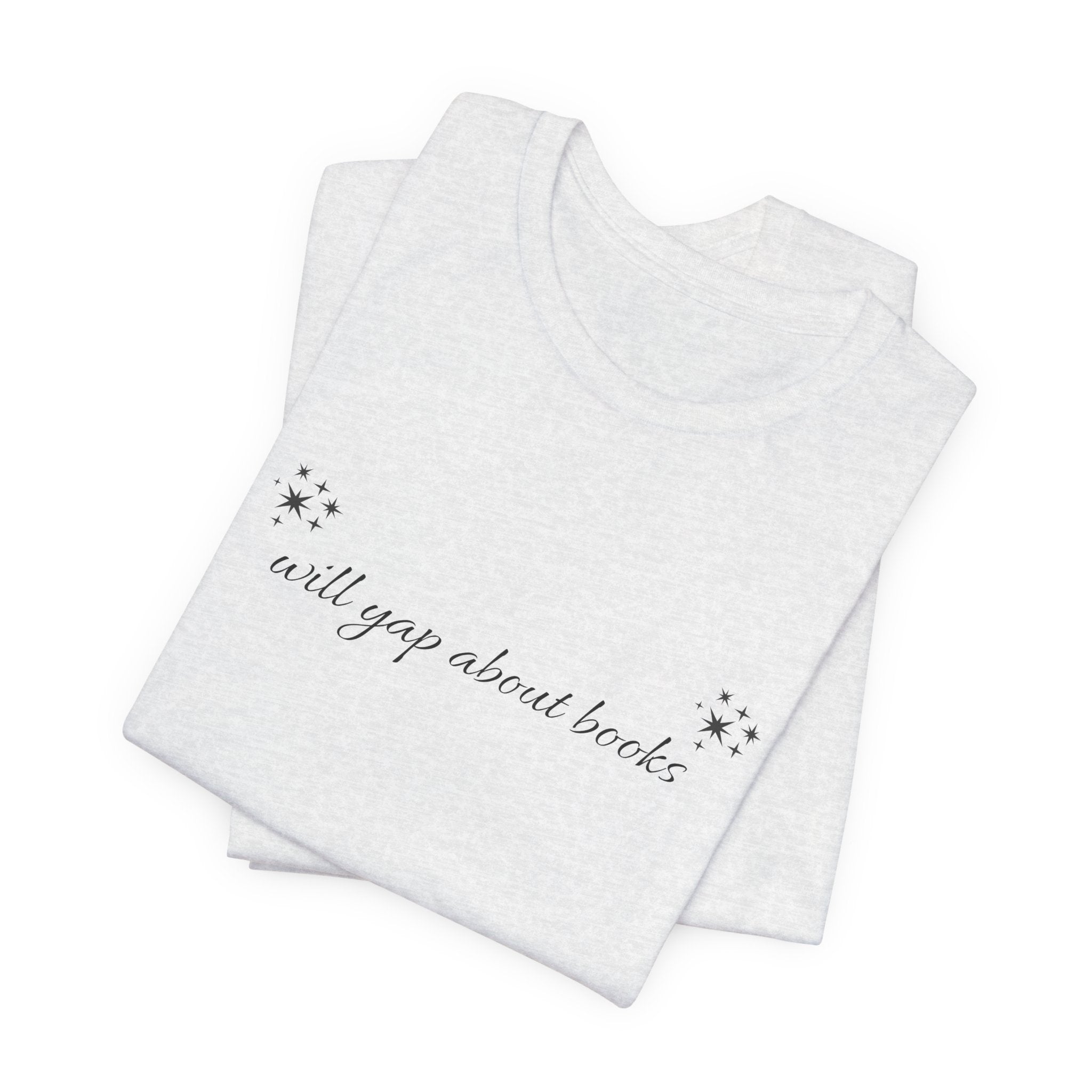 Will yap about books T-Shirt | Bookish Reading Tee