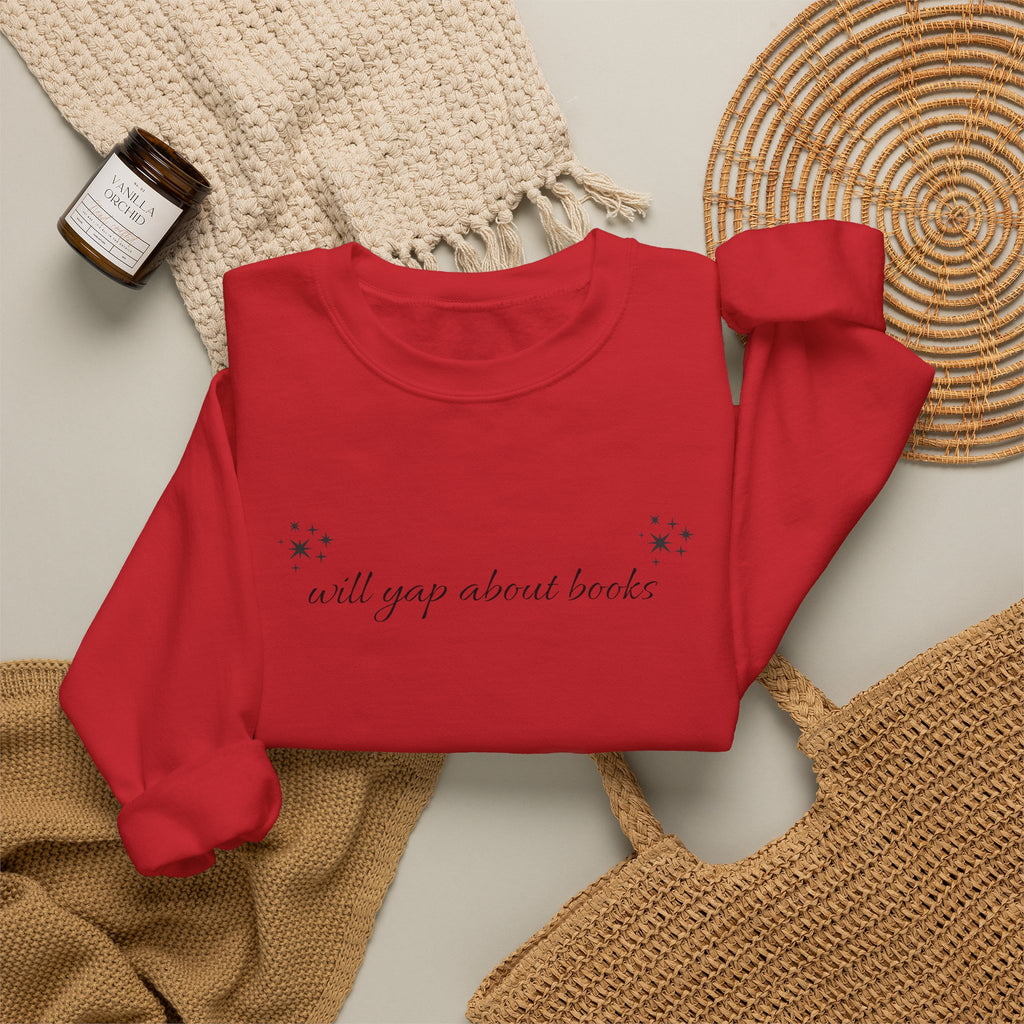 Crewneck Sweatshirt — "I Will Yawn About Books" Minimal Cozy Reading Pullover