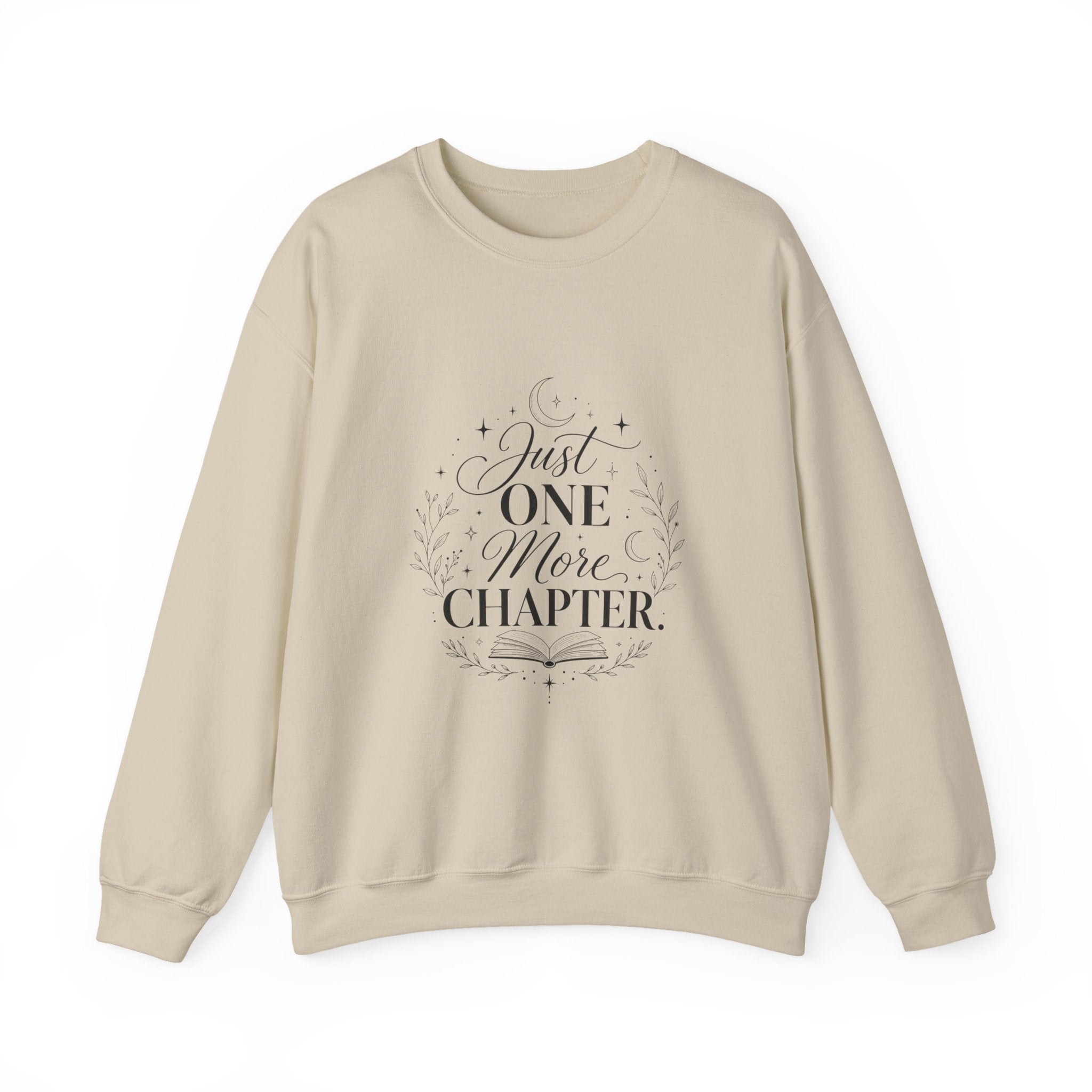 Just One More Chapter Sweatshirt | Reading Quote Crewneck