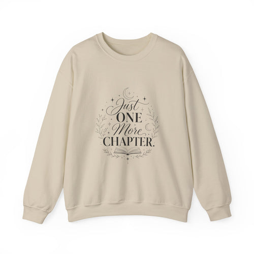 Just One More Chapter Sweatshirt | Reading Quote Crewneck