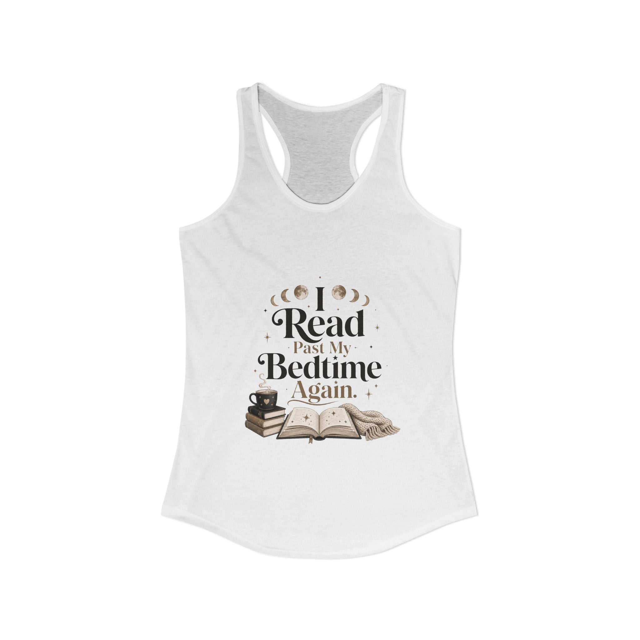 Book Lover Tank Top, I Read Past My Bedtime Again